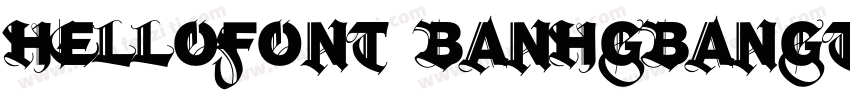 hellofont banhgbangt字体转换